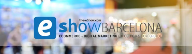eCommerce y Marketing Digital en eShow Barcelona