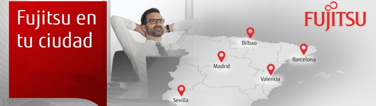 Fujitsu en tu ciudad continúa con su apuesta por el territorio español