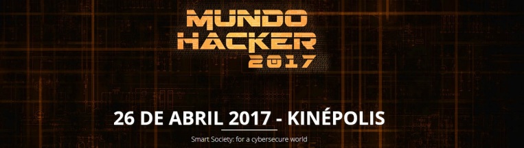 La cuarta revolución industrial centra Mundo Hacker Day 2017