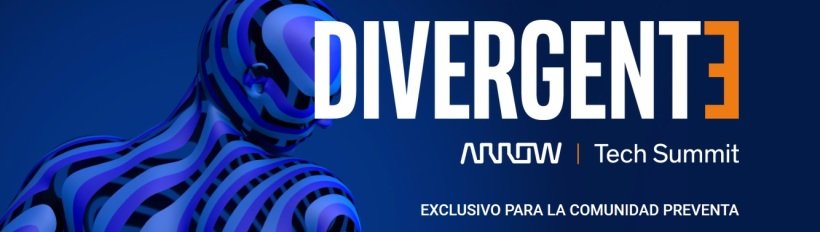 Arrow dirige a la comunidad Preventa TI en España su primer Divergente Day