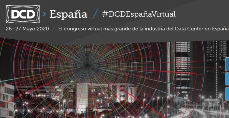 Conferencia Virtual DCD España 2020