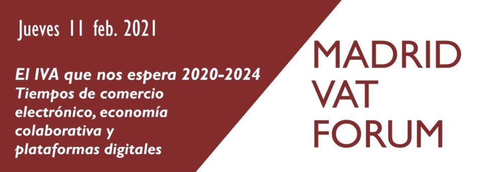 Madrid VAT Forum 2021, sobre el IVA en eCommerce