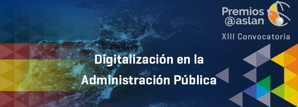 XIII Convocatoria de Premios Digitalización en las AAPP