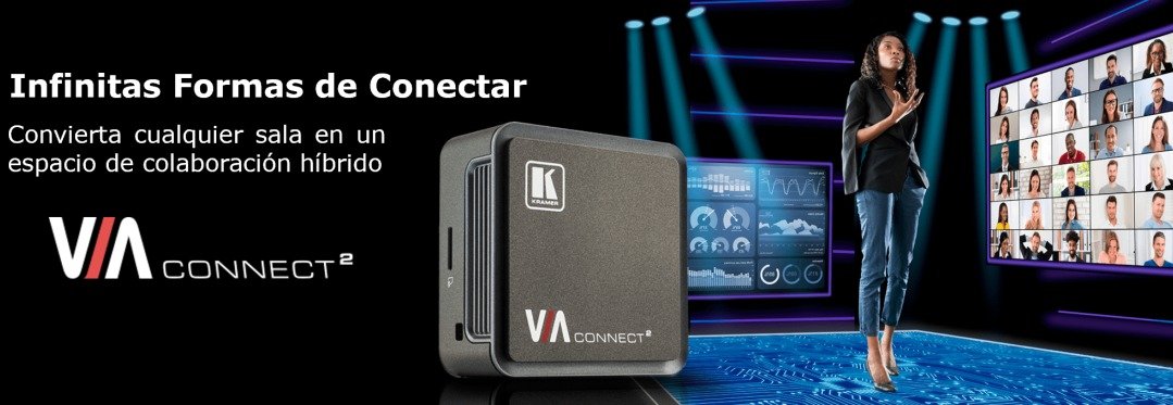 Kramer lanza el nuevo VIA Connect 2