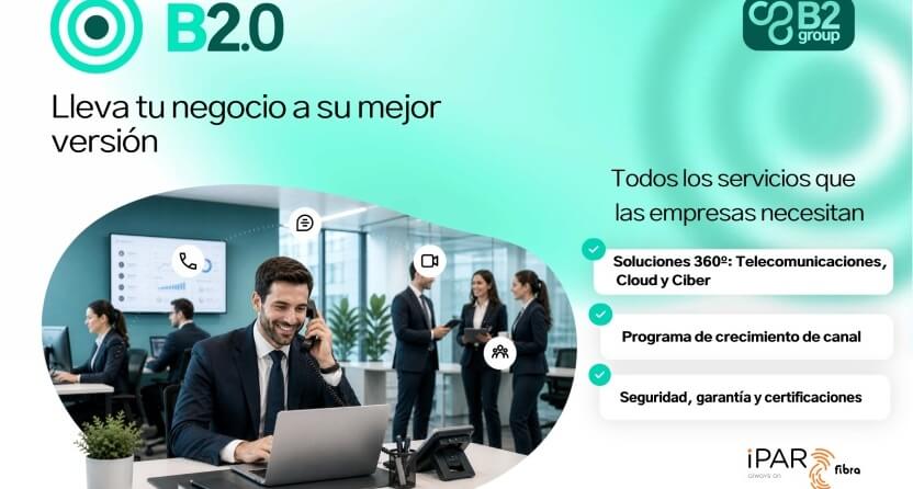 Iparfibra se adhiere a B2group para liderar el desarrollo del proyecto de canal B2B