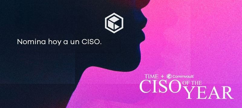 Commvault y la revista TIME crean el premio CISO of the Year