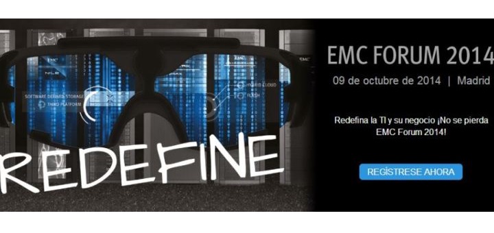 EMC celebra EMC Forum 2014 bajo el lema Redefine