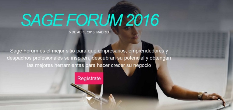 Sage reunirá a más de 2.000 empresas y Despachos Profesionales en Sage Forum 2016
