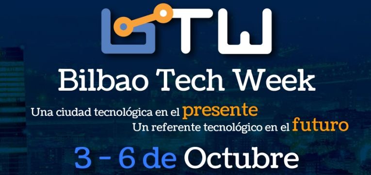 Bilbao Tech Week reunirá a 50 ponentes y 700 asistentes en Bilbao
