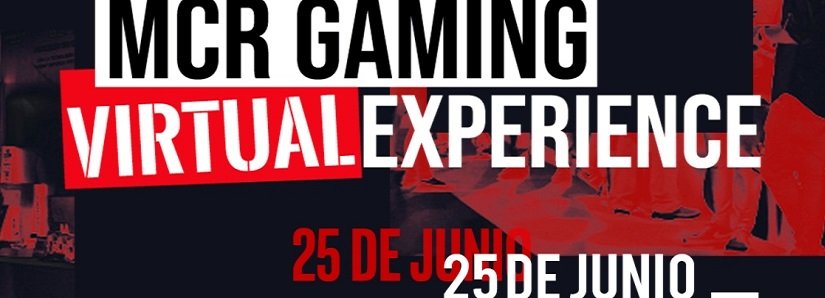MCR prepara un macro evento virtual sobre gaming