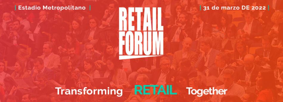 Retail Forum 2022 celebra su décima edición