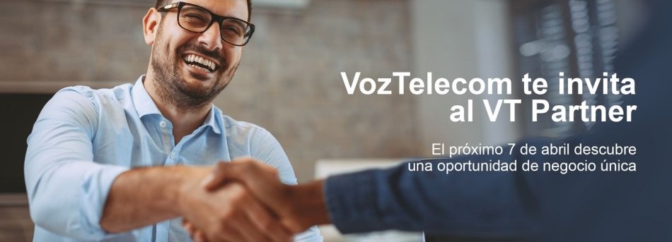 VozTelecom invita a los partners a participar en VT Partner