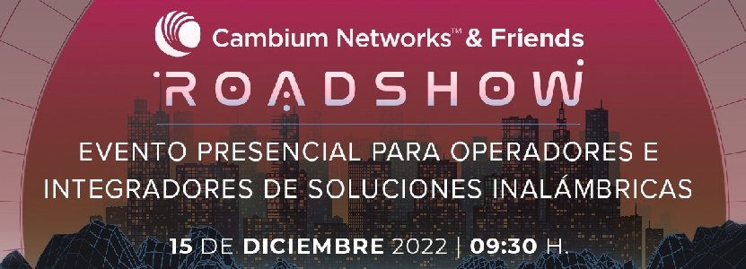 El roadshow de Cambium Networks llega a Barcelona