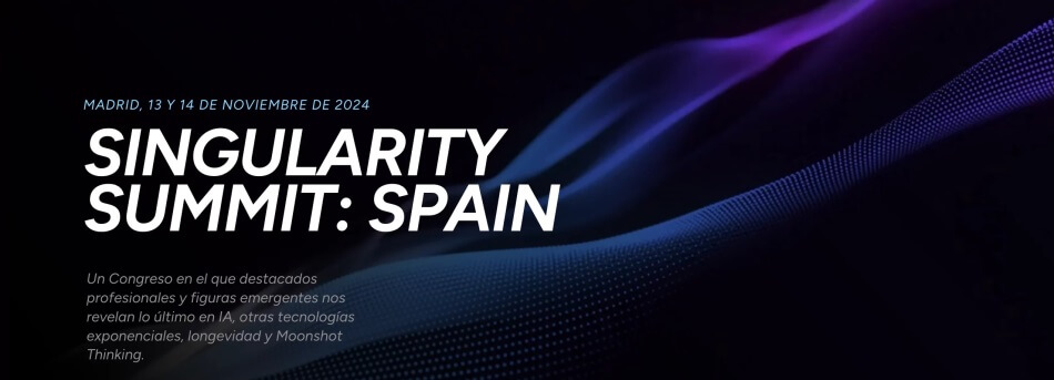 Las tecnologías exponenciales, foco de Singularity Summit Spain