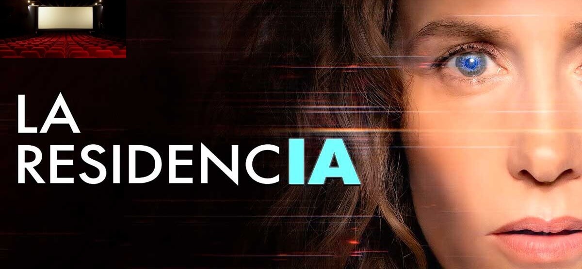 El cinéfilo tecnológico: La ResidencIA